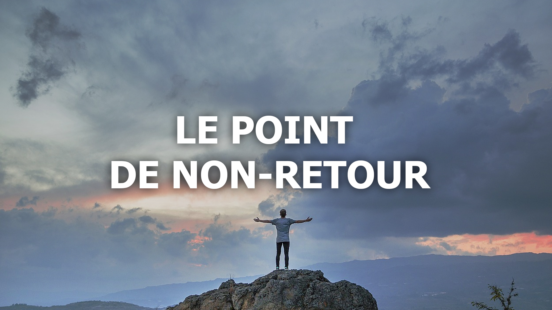 Le Point De Non Retour Apprendre Le Scenario